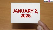 January 2, 2025 Special Days: Which Day Is Today? Know Holidays, Festivals, Events, Birthdays, Birth and Death Anniversaries Falling on Today's Calendar Date