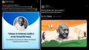 Mahatma Gandhi Punyatithi 2025 Messages: Netizens Pay Tribute on Martyrs’ Day With Shaheed Diwas Images, Videos, Sayings, Posts, Wallpapers and Quotes To Remember Father of the Nation