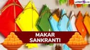 Makar Sankranti 2025 Date, Dos and Don'ts and Significance: When Is Uttarayan? Everything To Know About the Harvest Festival