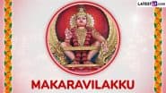 When Is Makaravilakku 2025? Significance of Makara Jyothi and the Sacred Festival That Marks the End of the Pilgrim Season at Sabarimala Temple in Kerala