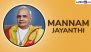 Mannam Jayanthi 2025 Date and Significance: Everything To Know About the Day That Marks the Birth Anniversary of the Legendary Mannathu Padmanabhan