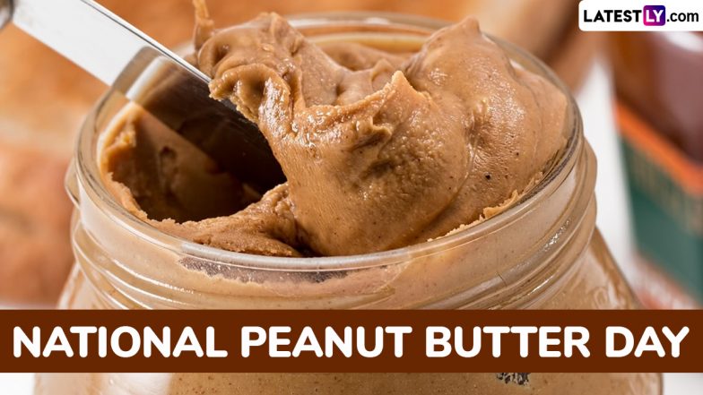 National Peanut Butter Day 2025 Quotes, Images and GIFs: Best Sayings, Messages, Greetings and HD Wallpapers To Celebrate the Beloved Spread