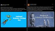 National Science Fiction Day 2025 Images and Wallpapers: Netizens Share Wishes, Quotes, Sayings, Messages and Posts to Celebrate the Genre and Sci-Fi Writer Isaac Asimov