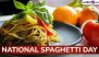 National Spaghetti Day 2025 Date and Significance: Here’s What You Should Know About the Day That Celebrates the Italian Dish