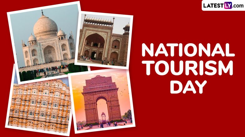 National Tourism Day 2025 Date in India: Know Significance of the Day That Promotes the Role of Tourism in the Country