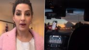 ‘This Is Insane’: Nora Fatehi Evacuates Los Angeles Hotel With Her Team Due to Massive Wildfire, Shares Experience on Instagram (Watch Video)