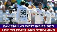 On Which Channel Pakistan vs West Indies 2025 Live Telecast in India Will Be Available? How To Watch PAK vs WI Test Series Cricket Matches Free Live Streaming Online?