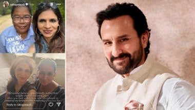 Saif Ali Khan Discharged From Hospital; Saba Pataudi Praises Female Staff Members As ‘Unsung Heroes’ for Protecting the Actor During Burglary Attempt at His Bandra Residence