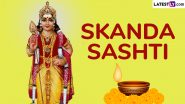 Skanda Sashti 2025 Date in January: Know Auspicious Timings, Rituals and Significance of the Holy Fasting Day Dedicated to Lord Murugan