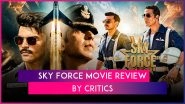 &lsquo;Sky Force&rsquo; Review: Akshay Kumar and Debutant Veer Pahariya&rsquo;s War Drama Receives Mixed Response From Critics