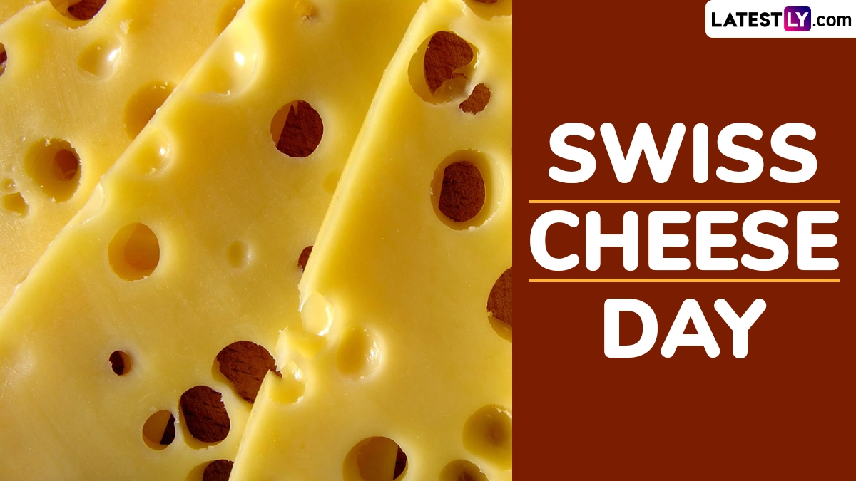 Swiss Cheese Day 2025: Did You Know the Holes in Swiss Cheese Have a Name?  5 Interesting Things About the Beloved Dairy Product | 🍔 LatestLY