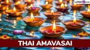 Thai Amavasai 2025 Wishes and HD Images for Free Download Online: WhatsApp Messages, Greetings and Wallpapers To Celebrate the New Moon Day Dedicated to Ancestors