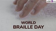 World Braille Day 2025 Date: Know History and Significance of the Day That Raises Awareness About the Tactile Writing System on Louis Braille’s Birth Anniversary