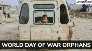 World Day of War Orphans 2025 Quotes and Messages: Share HD Images, Sayings and Wallpapers To Highlight the Plight of Children Orphaned by Wars