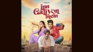 &lsquo;Inn Galiyon Mein&rsquo;: Yadunath Films Announces Release Date for Romantic Drama Starring Jaaved Jaaferi and Avantika Dassani (View Poster)