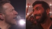 Coldplay Ahmedabad Concert: Chris Martin Dedicates Heartfelt Song to Jasprit Bumrah, Calls Him &lsquo;Best Bowler&rsquo; (Watch Video)