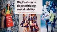 The Fashion Industry Is Placing Less Emphasis on Sustainability