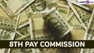 8th Pay Commission: Check Expected Salary Hikes, Pension Revisions for Govt Employees and Pensioners