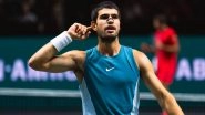 Carlos Alcaraz One Win Away From Maiden Indoor Title, Reaches Rotterdam Open 2025 Final After Beating Hubert Hurkacz