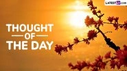 Thought of the Day for School Assembly Today in English: Motivational Quote With Meaning for Students To Share During Morning Assembly on February 21, 2025