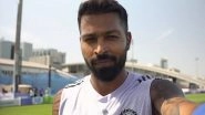 IND vs PAK ICC Champions Trophy 2025: Hardik Pandya Sends Stern Message Ahead of Pakistan Clash, Says &lsquo;Today We Step Out To Conquer Another Opponent&rsquo; (Watch Video)