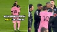 Angry Side of Lionel Messi? Unseen Video Shows Argentine Star Grabbing Opposition Assistant Coach Mehdi Ballouchy By Neck After Inter Miami CF vs New York City FC MLS 2025 Match