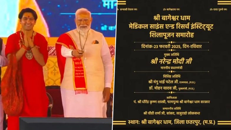PM Narendra Modi Lays Foundation Stone of Cancer Hospital in Madhya Pradesh&rsquo;s Bageshwar Dham, Praises Pandit Dhirendra Shastri&rsquo;s Efforts (Watch Videos)