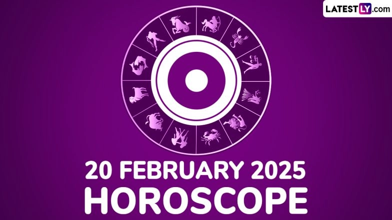 20 February 2025 Horoscope: What Is the Zodiac Sign of People Celebrating Birthday Today? Know the Sun Sign, Lucky Colour and Number Prediction