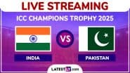 India vs Pakistan Free Live Streaming Online, ICC Champions Trophy 2025: How To Watch IND vs PAK CT Cricket Match Live Telecast on TV?