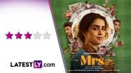 &lsquo;Mrs&rsquo; Movie Review: Sanya Malhotra Delivers a Powerful Act in Arati Kadav&rsquo;s Faithful Remake of &lsquo;The Great Indian Kitchen&rsquo; (LatestLY Exclusive)