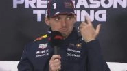 Defending Champion Max Verstappen Shruggs Off Question Related To &lsquo;Booing Him At F175 Event&rsquo;, Says &lsquo;It's Not Worth My Time&rsquo; (Watch Video)