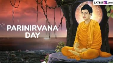 Parinirvana Day 2025 Quotes, Images and HD Wallpapers: Share Messages, Gautam Buddha Sayings and Photos To Honour Siddhartha Gautama on Nirvana Day