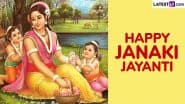 Happy Janaki Jayanti 2025 Wishes and HD Images: WhatsApp Status, Wallpapers, Greetings and SMS To Share on the Day Dedicated to Goddess Sita