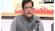 India News | 'Delhi Will Get Freedom from Fake Guarantees..', Union Minister Piyush Goyal Slams AAP