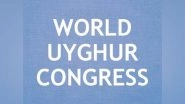 World News | WUC to Lead Global Protests, Memorials on Ghulja Massacre Anniversary to Raise Awareness on Uyghur Genocide