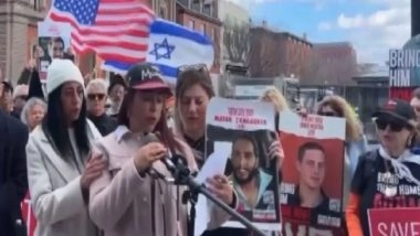 World News | US: Families of Israeli Hostages Stand in Solidarity, Appeal for Release of Their Loved Ones