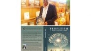 Business News | Release of Ashfaq Syed New Book Peopleism A New Economic Dawn - Building a Fairer Future