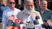 India News | Politics of Lies, Fraud, Freebies Ended in Delhi: Haryana Minister Anil Vij on AAP's Poll Defeat