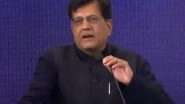 Business News | "By End of Calendar Year 26 Entire Country Would Be Working Only on 5G:" Piyush Goyal