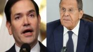 World News | US Secy of State Rubio Speaks to Russian Counterpart Lavrov, Reiterates Trump's Commitment to Finding End of Ukraine Conflict