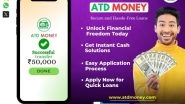 Business News | ATD Finance Joins Hands with ATD Money to Offer Hassle-Free Instant Salary Advances to Employees