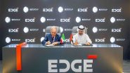World News | EDGE Group, ELT Group Explore Potential Establishment of Joint Venture in UAE
