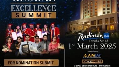 Business News | Aimlay and AAAR Join Hands to Honor Visionaries at the Global Excellence Summit 2025 on March 01, 2025, at Radisson Blu, Dwarka