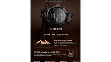 Business News | Prowatch X Goes on Sale Tomorrow with Can't-Miss Deals