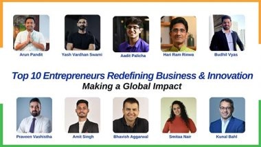 Business News | Top 10 Entrepreneurs Redefining Business and Innovation, Making a Global Impact