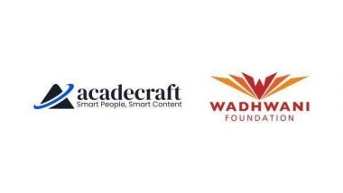 Business News | Acadecraft Partners with Wadhwani Foundation's Government Digital Transformation Initiative to Develop ELearning Courses