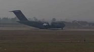 Amritsar: US Air Force Plane Carrying Indian Citizens Who Allegedly Illegally Migrated to America Arrives in Punjab (Watch Video)