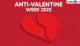 Anti-Valentine Week 2025 Full Calendar List: From Slap Day To Breakup Day, Know About the Funny Week Celebrated After Valentine’s Day