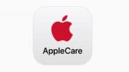 Apple Care Plus New Plans Launching Next Week, Allow Users To Opt Monthly and Yearly Subscriptions at Physical Retail Stores and on Devices