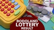 Bodoland Lottery Result Today, March 20, 2025: Assam State Lottery Sambad  Lucky Draw Results Declared, Check Winners List With Ticket Numbers